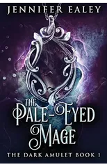 The Pale-Eyed Mage