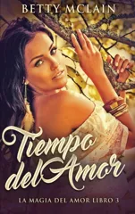 Tiempo del Amor (Edicion de Letra Grande En Tapa Dura)