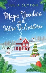 Magia Navidena En El Retiro De Escritores (Edicion de Letra Grande En Tapa Dura)