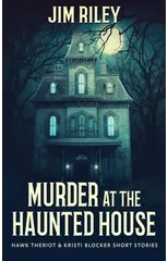 Murder at the Haunted House