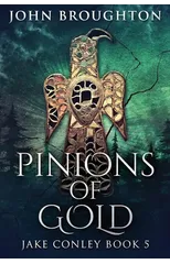 Pinions Of Gold