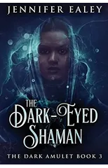 The Dark-Eyed Shaman