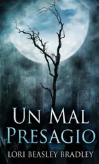 Un Mal Presagio (Edicion Estandar de Tapa Dura)