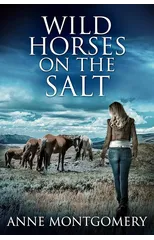 Wild Horses On The Salt