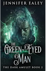 The Green-Eyed Man