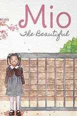 Mio The Beautiful - Hardcover