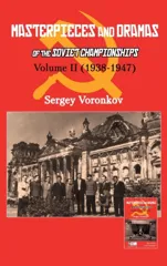 Masterpieces and Dramas of the Soviet Championships