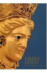 Greek Gold in the Hermitage Collection