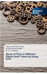 Study of Flow in Different Elbow Draft Tubes by Using CFD