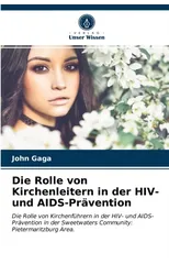 Die Rolle von Kirchenleitern in der HIV- und AIDS-Pravention