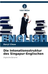 Die Intonationsstruktur des Singapur-Englischen