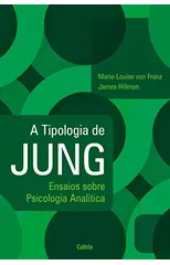A Tipologia de Jung - Nova Edicao
