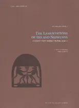 The Lamentations of Isis and Nephthys