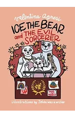 Ice the Bear and the Evil Sorcerer 