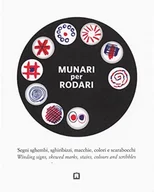 Munari For Rodari - Winding Signs, Skewed Marks, Stains, Colours And Scribbles