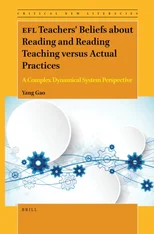 EFL Teachers’ Beliefs about Reading and Reading Teaching versus Actual Practices