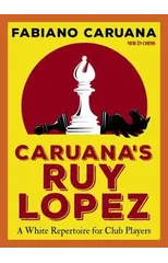 Caruana's Ruy Lopez