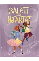 Balett med Hjartat