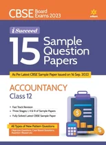 Cbse Board Exam 2023 I Succeed 15 Sample Question Papers Accountancy  Class 12