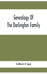 Genealogy Of The Darlington Family
