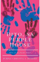 Dito, sa Purple House