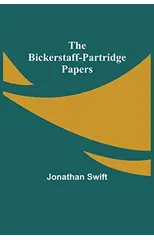 The Bickerstaff-Partridge Papers