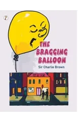 The Bragging Balloon