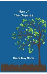 Nan of the Gypsies