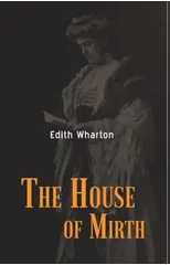 The House of Mirth