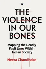 The Violence in Our Bones