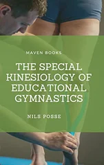The Special  Kinesiology of  Educational  Gymnastics