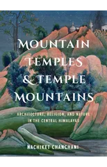 Mountain Temples & Temple Mountains