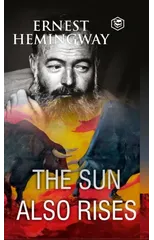 The Sun Also Rises