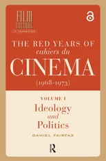 The Red Years of Cahiers du cinema (1968-1973)