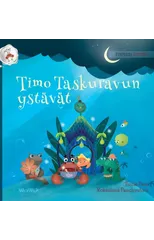 Timo Taskuravun ystavat