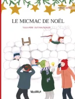 Le micmac de noel