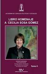 LIBRO HOMENAJE A CECILIA SOSA GOMEZ, Tomo II