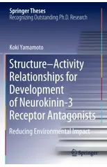 Structure–Activity Relationships for Development of Neurokinin-3 Receptor Antagonists