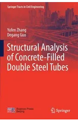 Structural Analysis of Concrete-Filled Double Steel Tubes