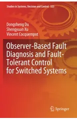Observer-Based Fault Diagnosis and Fault-Tolerant Control for Switched Systems
