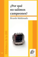 ?Por que no salimos campeones?