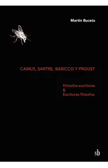 Camus, Sartre, Baricco y Proust