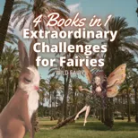 Extraordinary Challenges for Fairies