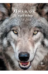 Amarok, l'esprit du loup