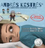Andres Kestres, UN LIBRO PARA ORDENAR LAS IDEAS