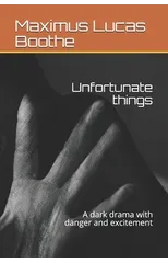 Unfortunate things