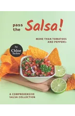 Pass the Salsa!