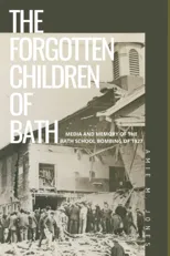 The Forgotten Children of Bath