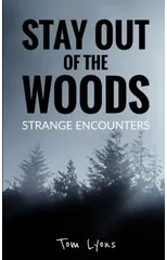 Stay Out of the Woods