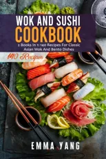 Wok And Sushi Cookbook
